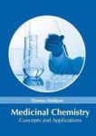 Medicinal Chemistry: Concepts And Applications Hardcover