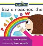 Lizzie Reaches The Rainbow Hardcover