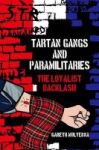 Tartan Gangs And Paramilitaries Paperback