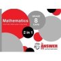 The Answer Series Grade 8 Mathematics 2 In 1 Caps Study Guide   Paperback