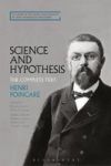Science And Hypothesis - The Complete Text Hardcover