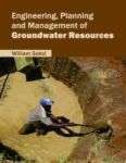Engineering Planning And Management Of Groundwater Resources Hardcover