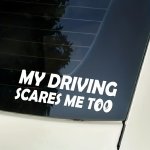 With This Funny "my Driving Also Scare Me" Wagon Truck Suv Car Stickers Motorcycle Room Stickers To Make Them Laugh