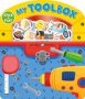 My Tool Box: Magic Sticker Play & Learn   Board Book