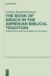 The Book Of Sirach In The Armenian Biblical Tradition - Yakob Nalean And His Commentary On Sirach Hardcover