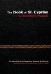 The Book Of St. Cyprian - The Sorcerer& 39 S Treasure Hardcover