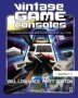 Vintage Game Consoles - An Inside Look At Apple Atari Commodore Nintendo And The Greatest Gaming Platforms Of All Time   Hardcover