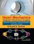 Heart Mechanics - Magnetic Resonance Imaging-advanced Techniques Clinical Applications And Future Trends   Paperback