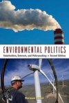Environmental Politics 2E + Cases In Environmental Politics Paperback 2 Revised Edition