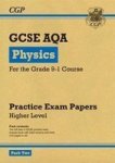 New Grade 9-1 Gcse Physics Aqa Practice Papers: Higher Pack 2 Paperback