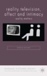 Reality Television Affect And Intimacy - Reality Matters Hardcover