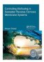 Controlling Biofouling In Seawater Reverse Osmosis Membrane Systems   Hardcover