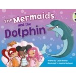 The Bc Blue KS1 A 1B The Mermaids And The Dolphin Paperback