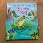 Life Cycles - One Little Frog