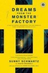 Dreams From The Monster Factory Paperback