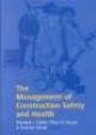 The Management Of Construction Safety And Health
