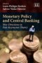 Monetary Policy And Central Banking - New Directions In Post-keynesian Theory   Hardcover