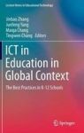 Ict In Education In Global Context - The Best Practices In K-12 Schools Hardcover 1ST Ed. 2016