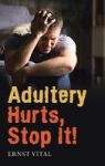 Adultery Hurts Stop It Hardcover