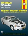 Hyundai Sonata Automotive Repair Manual - 1999-2014 Paperback