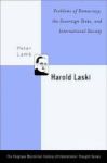 Harold Laski - Problems Of Democracy The Sovereign State And International Society Hardcover First