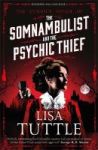 The Somnambulist And The Psychic Thief - Jesperson And Lane Book I Paperback