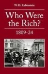 Who Were The Rich?: British Wealth Holders Volume 1 - 1809-1824 Hardcover 2ND Enlarged Edition