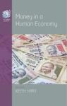 Money In A Human Economy Hardcover