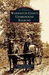 Washington County Underground Railroad Hardcover