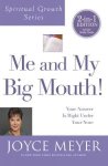 Me And My Big Mouth - Your Answer Is Right Under Your Nose Paperback