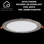 Satin Chrome Round Recessed LED Downlight Cool White - 18W - 220MM Diameter