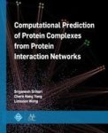 Computational Prediction Of Protein Complexes From Protein Interaction Networks Paperback