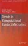 Trends in Computational Contact Mechanics Hardcover, Edition.