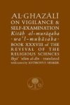 Al-ghazali On Vigilance And Self-examination Paperback