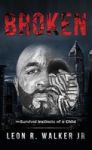 Broken - A Memoir Hardcover