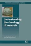 Understanding The Rheology Of Concrete Paperback