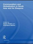 Communalism And Globalization In South Asia And Its Diaspora Hardcover New