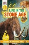 Dk Readers L2: Life In The Stone Age Paperback