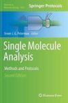 Single Molecule Analysis - Methods And Protocols Hardcover 2ND Ed. 2017
