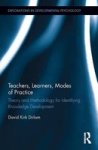 Teachers Learners Modes Of Practice - Theory And Methodology For Identifying Knowledge Development Hardcover