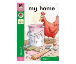 Kagiso Reader: My Home : Grade 1 : Book 4 Paperback Softback