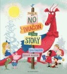 There Is No Dragon In This Story Paperback
