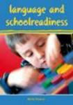 Language and Schoolreadiness