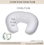 Feeding Pillow Cover Custom Design