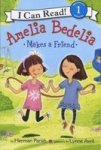Amelia Bedelia Makes a Friend Paperback