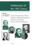 Mathematics Of The 19TH Century: Function Theory According To Chebyshev Ordinary Differential Equations Calculus Of Variations T