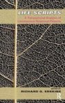 Life Scripts: A Transactional Analysis Of Unconscious Relational Patterns