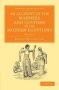 An Account Of The Manners And Customs Of The Modern Egyptians - Written In Egypt During The Years 1833 -34 And -35 Partly From Notes Made During A Former Visit To That Country In The Years 1825 -26 -27 And -28   Paperback