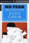 Julius Caesar No Fear Shakespeare Paperback Study Guide Ed.