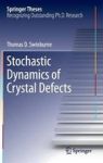 Stochastic Dynamics Of Crystal Defects Hardcover 1ST Ed. 2015
